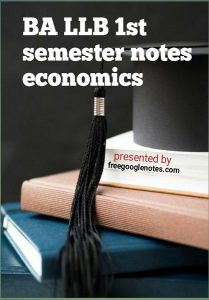 ba llb 1st semester economics notes pdf