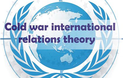 BA LLB cold war international relations theory