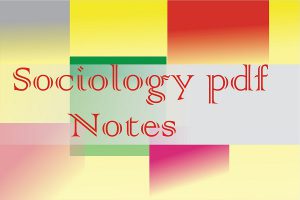 sociology pdf notes