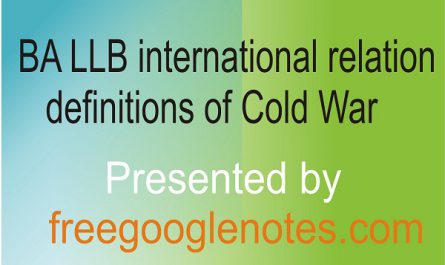 BA LLB international relation definitions of Cold War