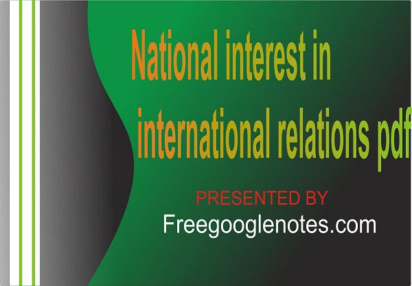 Ba Llb National Interest In International Relations Pdf