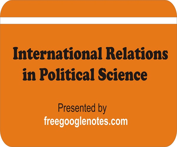 international-relations-in-political-science-freegooglenotes