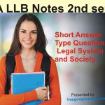 Short answer type question for legal system and society