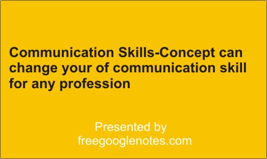 communication skills-concept can change your of communication skill for any profession