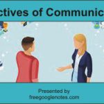 8 major objectives of Communication pdf from BA LLB notes