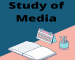 Study of Media:What is mass media? What are the various type of mass media?