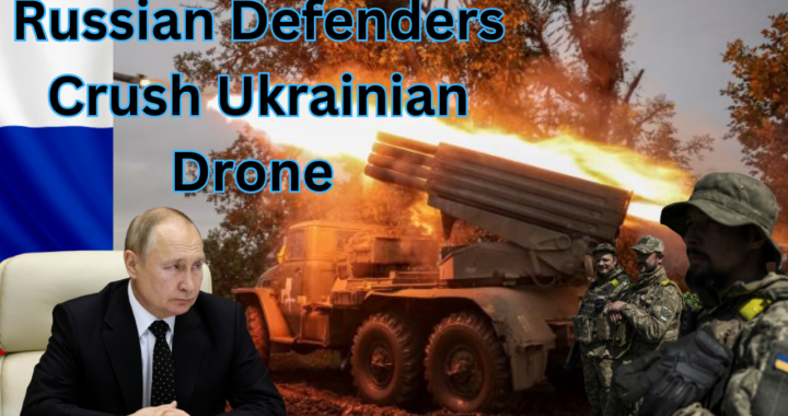 Russian Defenders Crush Ukrainian Drone
